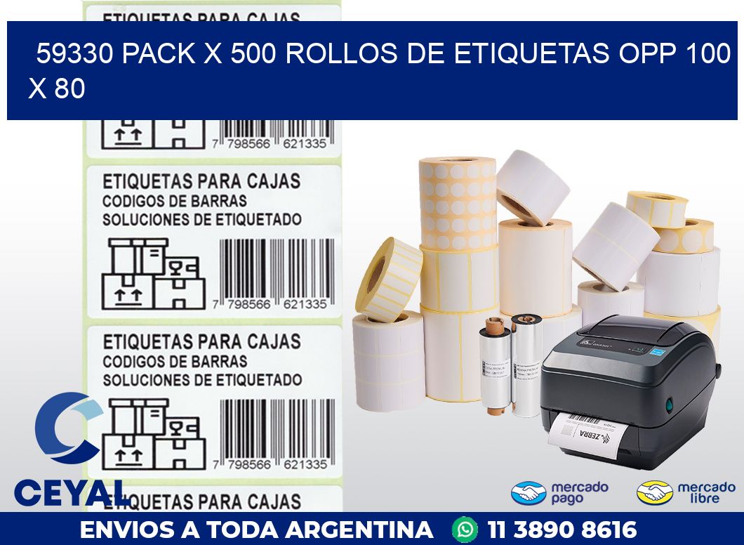 59330 PACK X 500 ROLLOS DE ETIQUETAS OPP 100 X 80