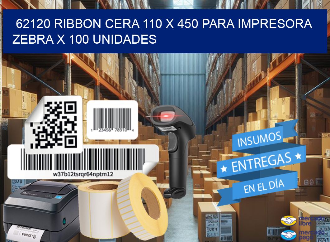 62120 RIBBON CERA 110 X 450 PARA IMPRESORA ZEBRA X 100 UNIDADES