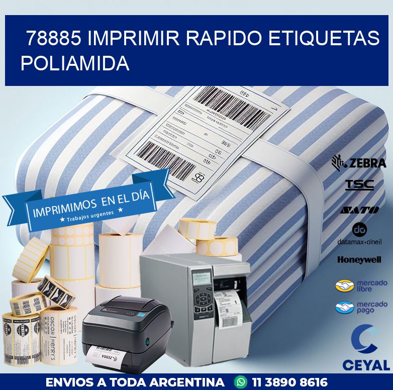 78885 IMPRIMIR RAPIDO ETIQUETAS POLIAMIDA