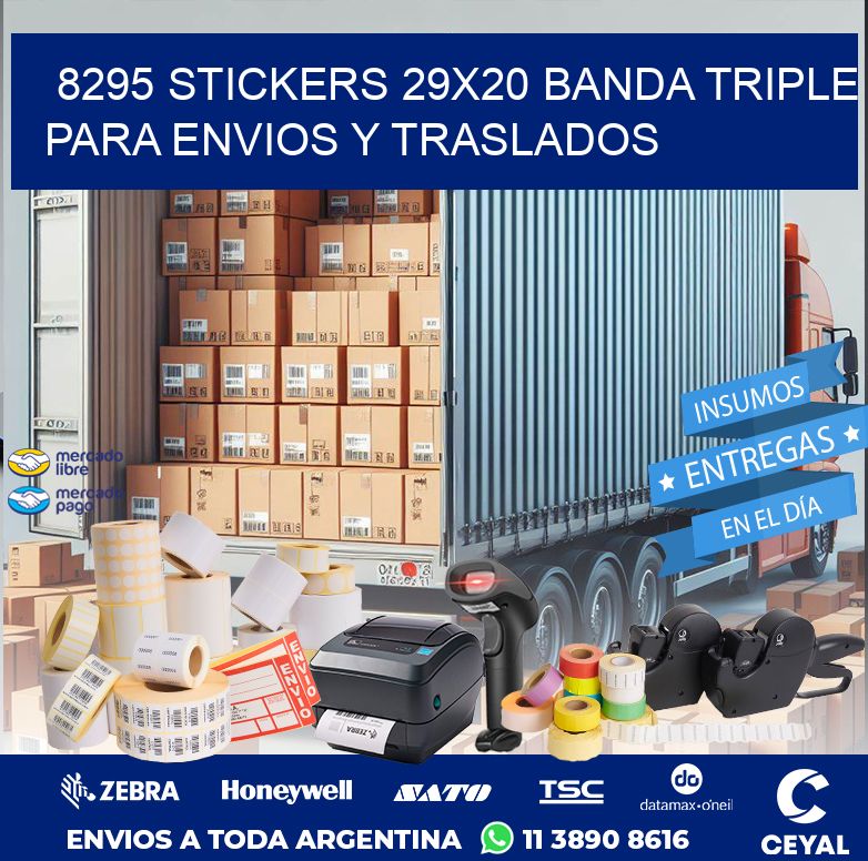 8295 STICKERS 29X20 BANDA TRIPLE PARA ENVIOS Y TRASLADOS