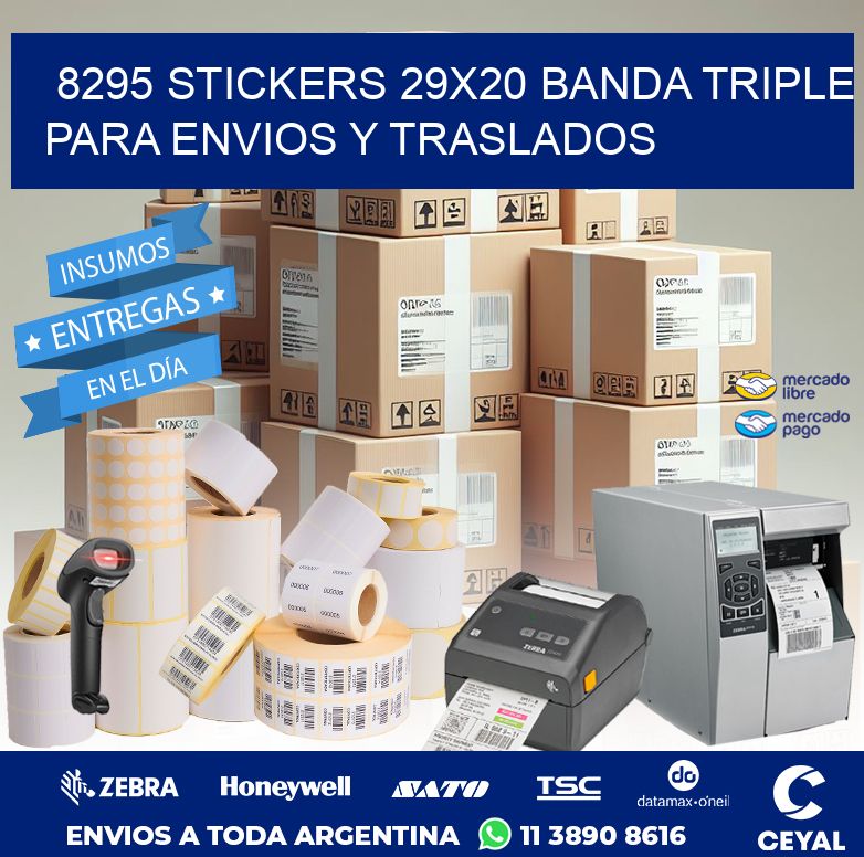 8295 STICKERS 29X20 BANDA TRIPLE PARA ENVIOS Y TRASLADOS