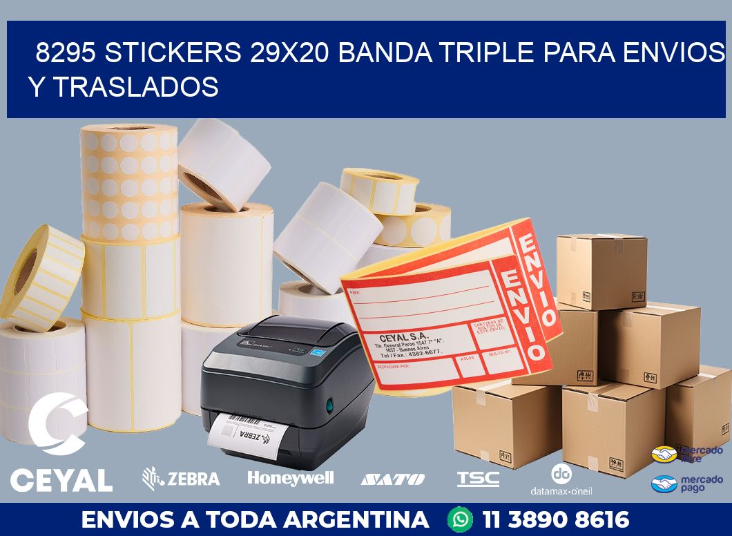 8295 STICKERS 29X20 BANDA TRIPLE PARA ENVIOS Y TRASLADOS