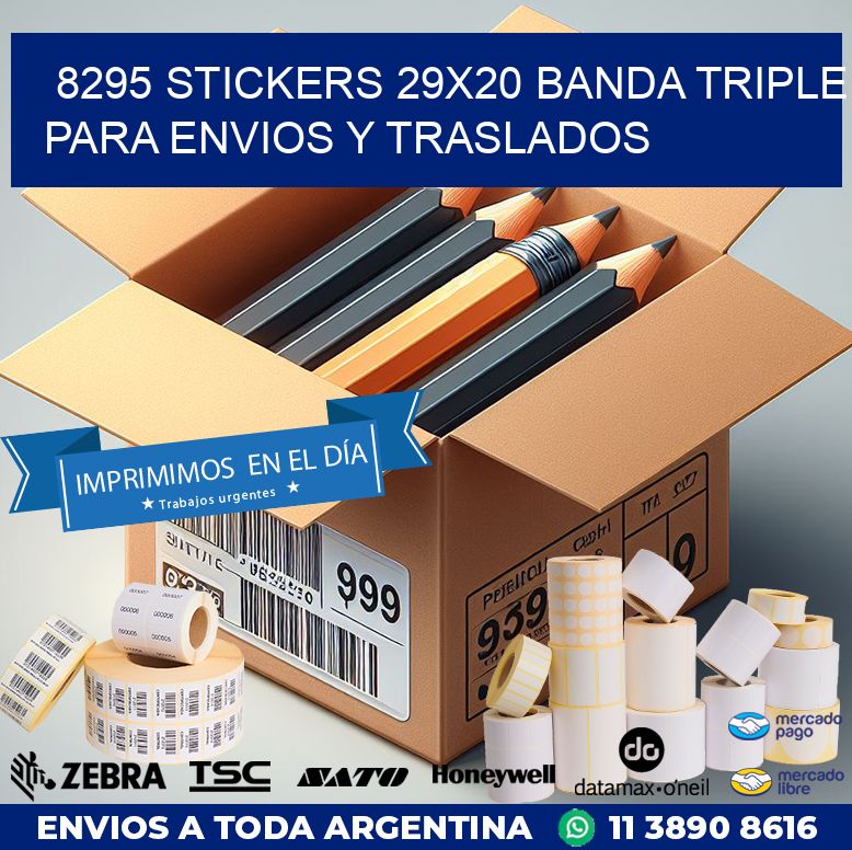 8295 STICKERS 29X20 BANDA TRIPLE PARA ENVIOS Y TRASLADOS
