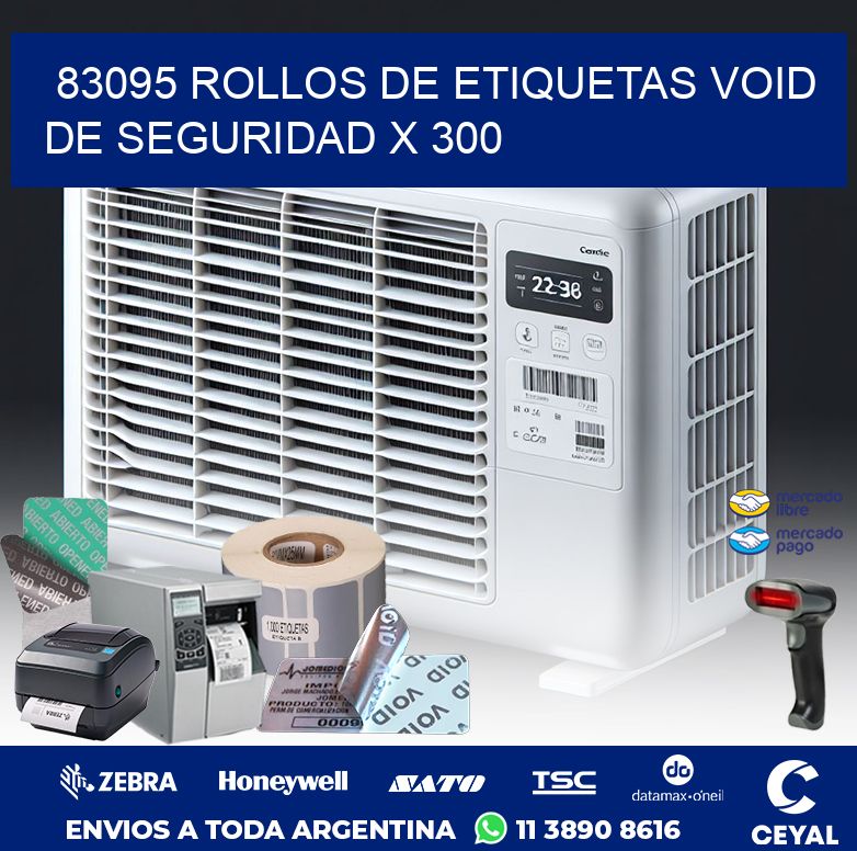 83095 ROLLOS DE ETIQUETAS VOID DE SEGURIDAD X 300