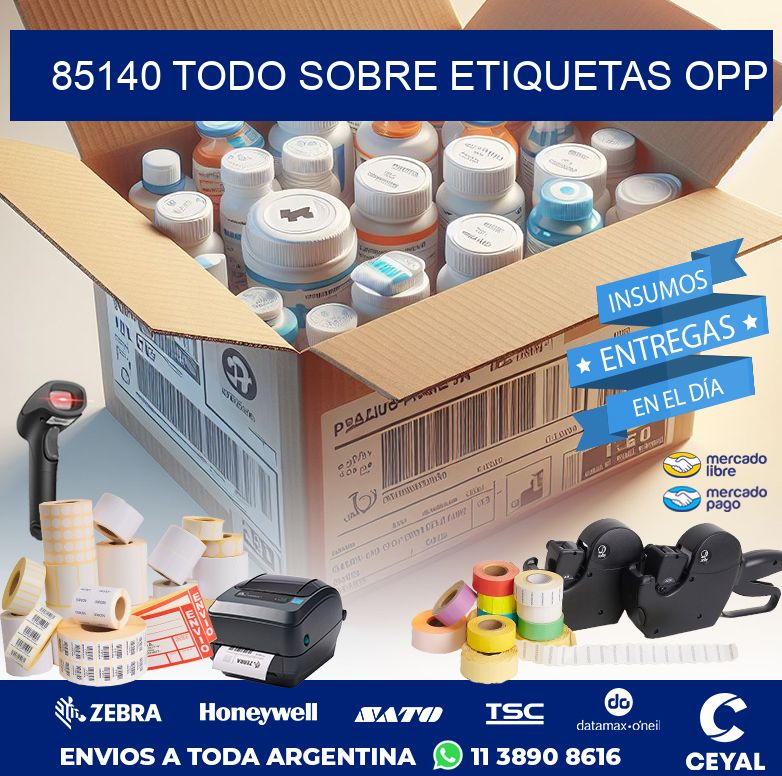 85140 TODO SOBRE ETIQUETAS OPP