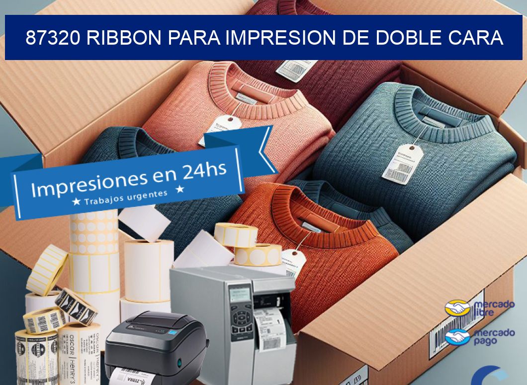 87320 RIBBON PARA IMPRESION DE DOBLE CARA