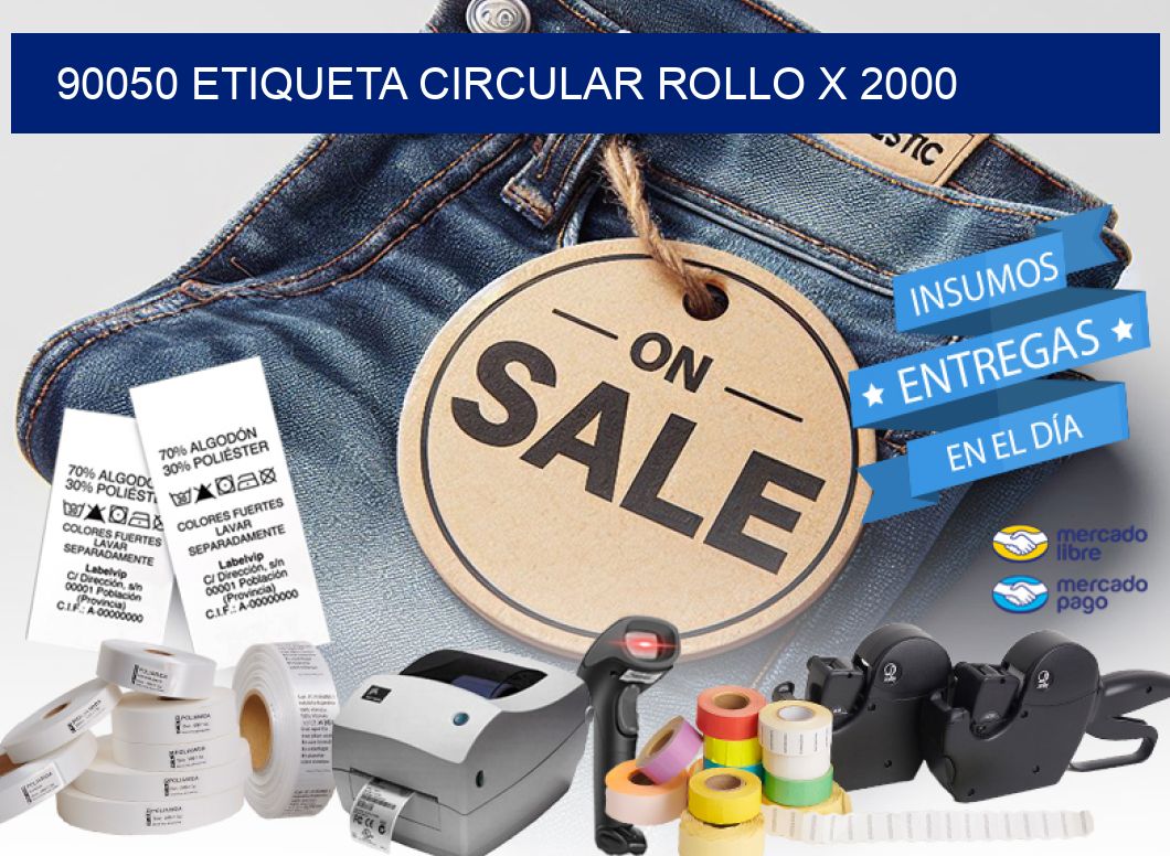 90050 ETIQUETA CIRCULAR ROLLO X 2000