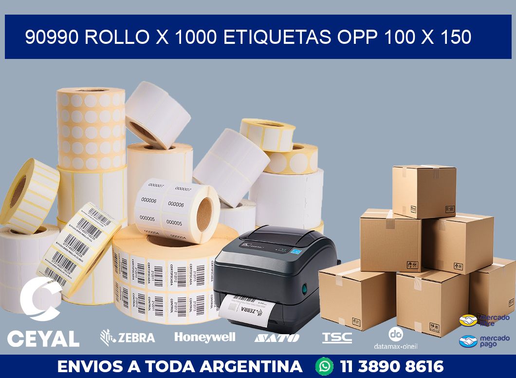 90990 ROLLO X 1000 ETIQUETAS OPP 100 X 150
