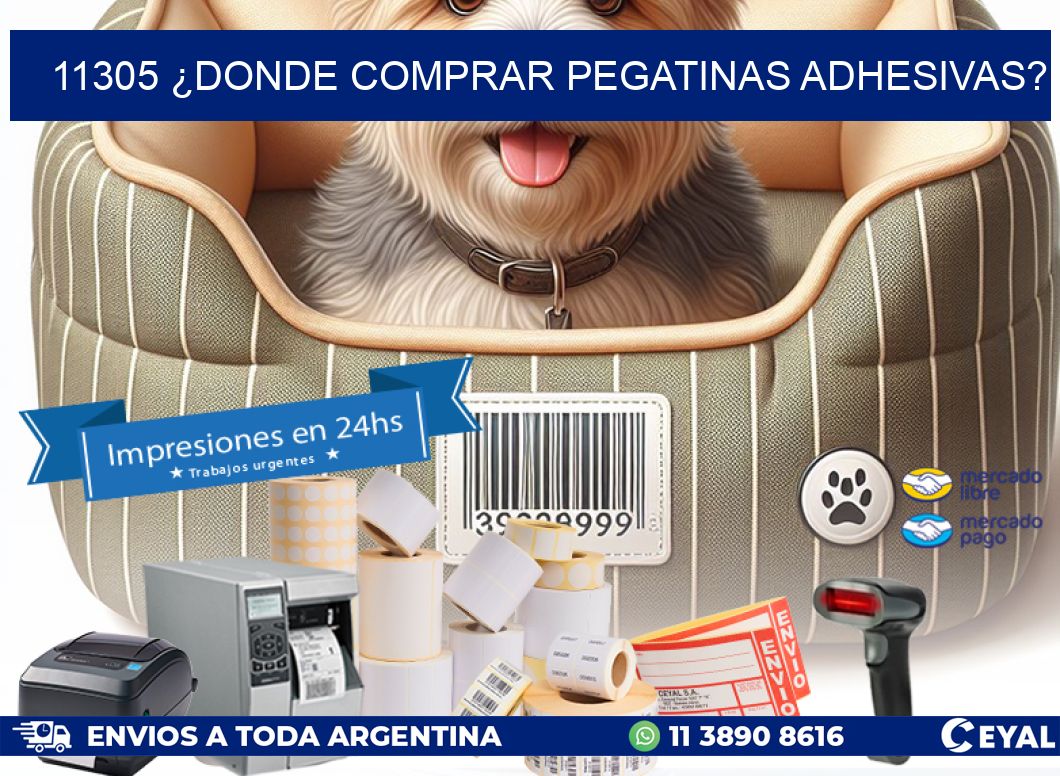 11305 ¿DONDE COMPRAR PEGATINAS ADHESIVAS?