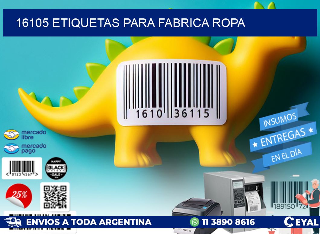 16105 ETIQUETAS PARA FABRICA ROPA
