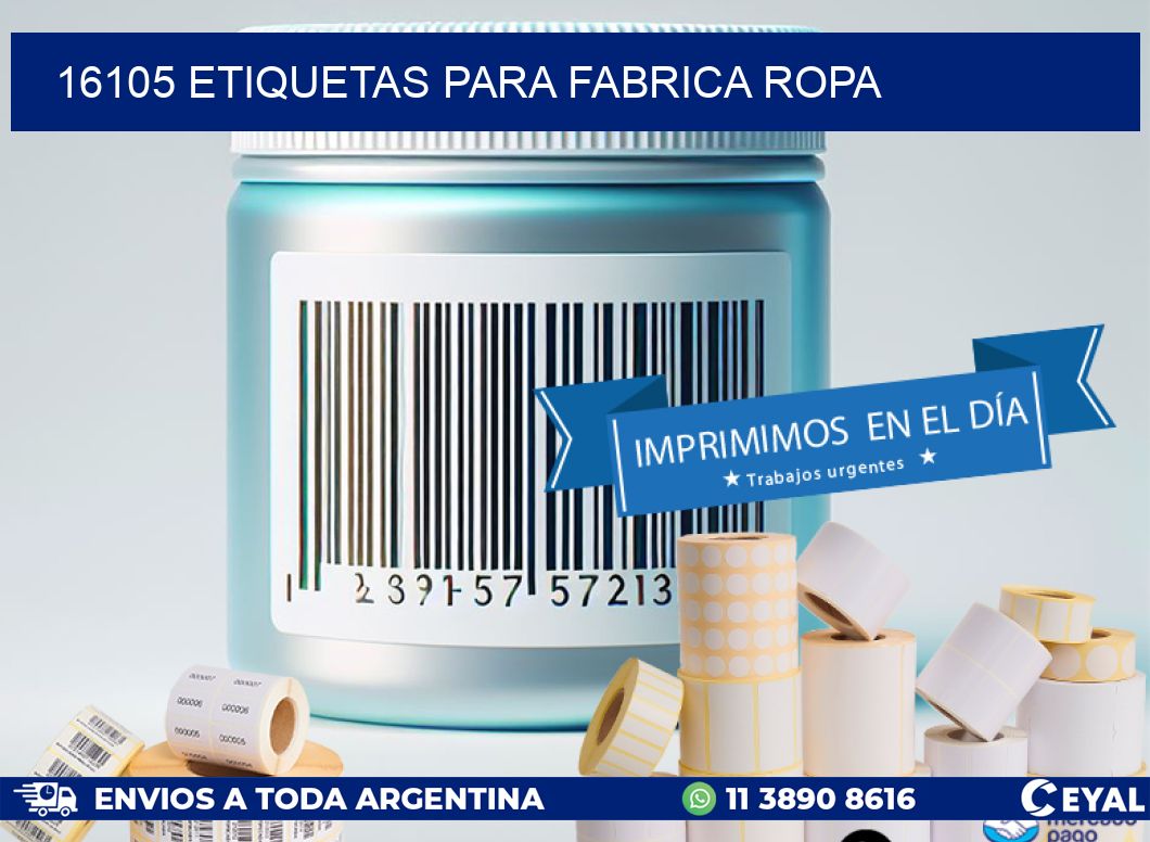 16105 ETIQUETAS PARA FABRICA ROPA