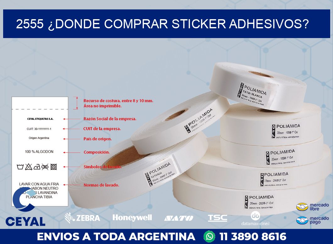 2555 ¿DONDE COMPRAR STICKER ADHESIVOS?
