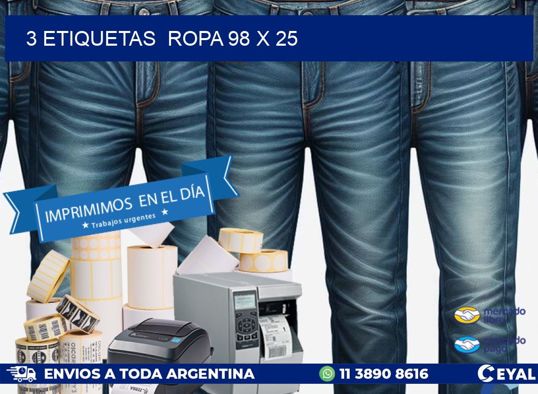 3 ETIQUETAS  ROPA 98 x 25