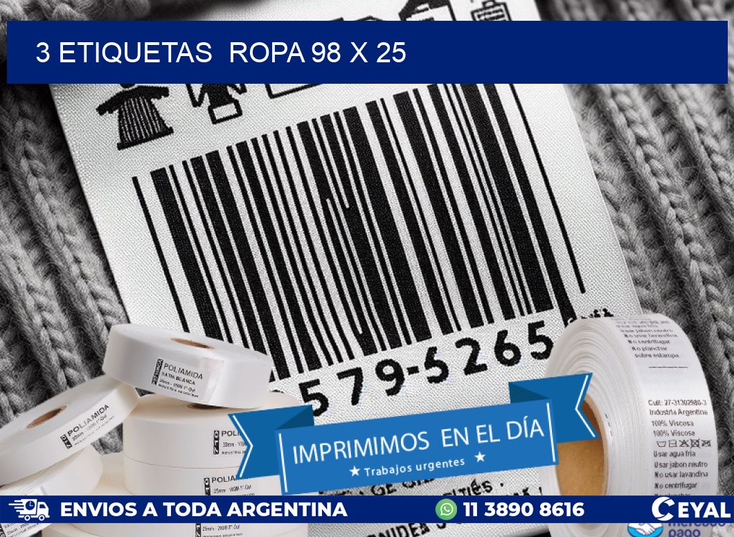 3 ETIQUETAS  ROPA 98 x 25