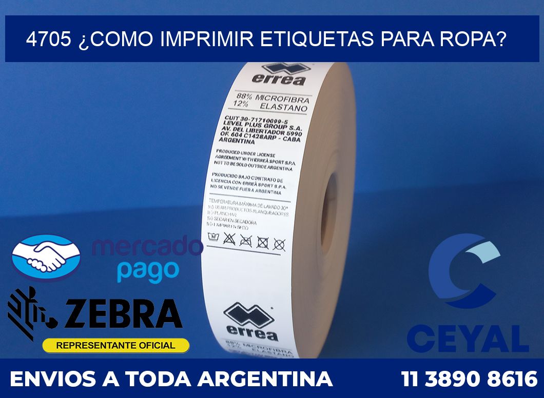 4705 ¿COMO IMPRIMIR ETIQUETAS PARA ROPA?