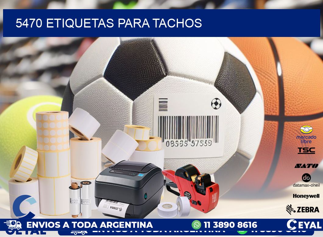 5470 ETIQUETAS PARA TACHOS