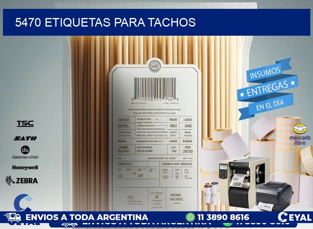 5470 ETIQUETAS PARA TACHOS