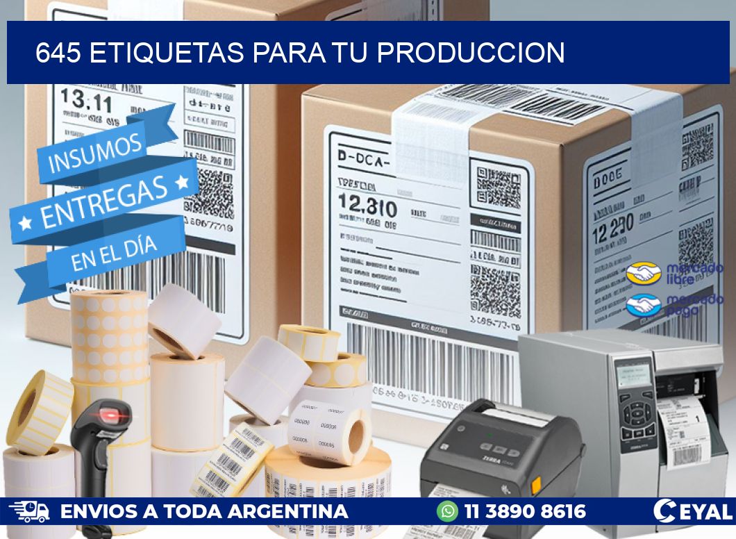 645 ETIQUETAS PARA TU PRODUCCION