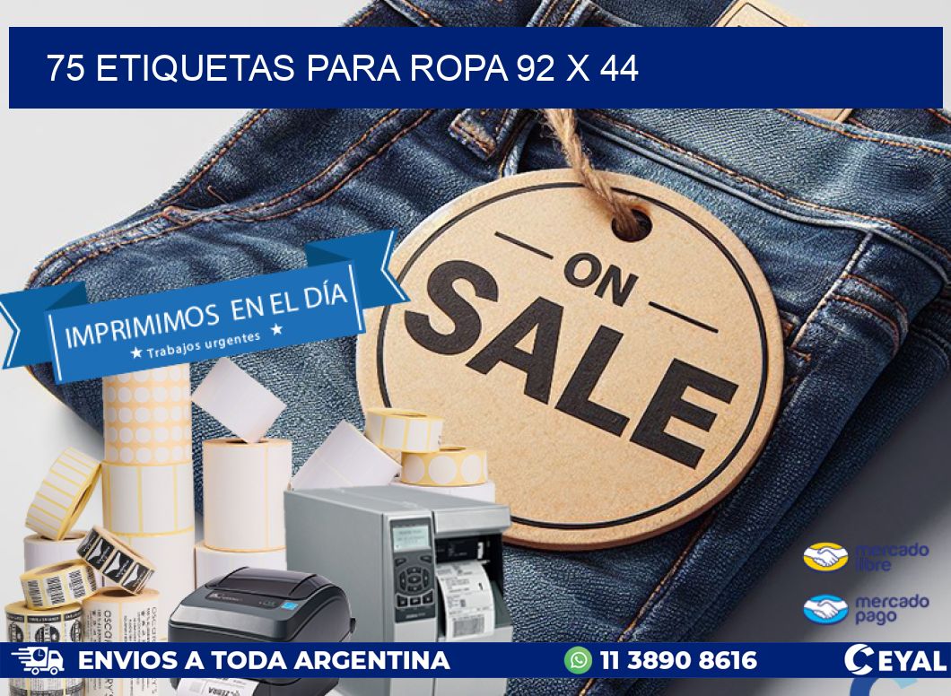 75 ETIQUETAS PARA ROPA 92 x 44