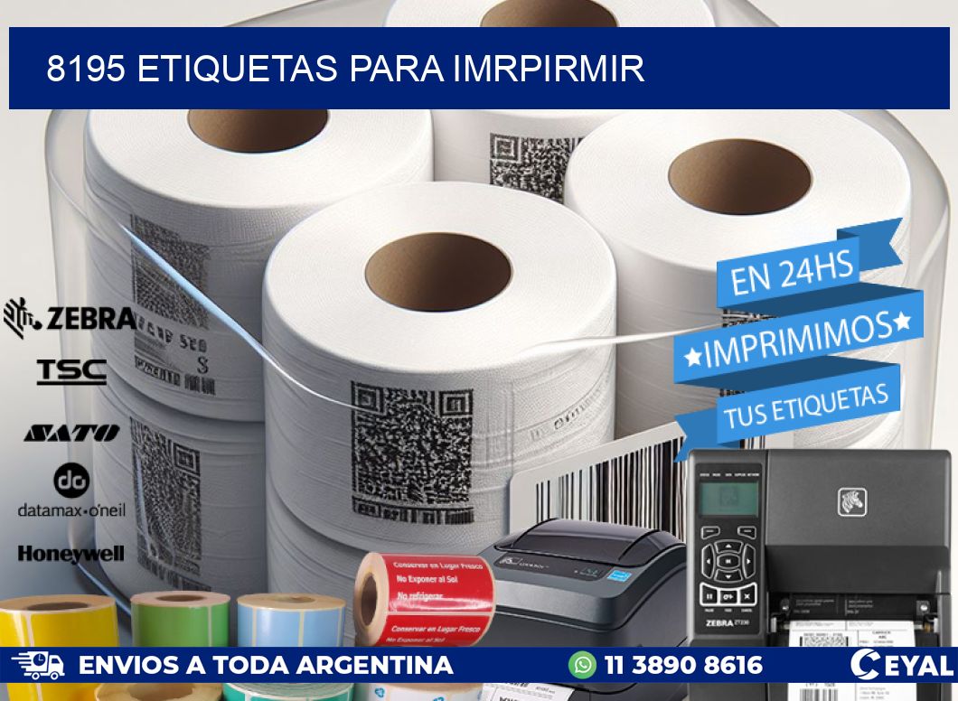 8195 ETIQUETAS PARA IMRPIRMIR