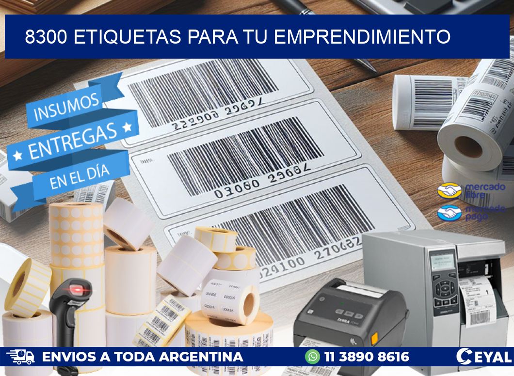 8300 ETIQUETAS PARA TU EMPRENDIMIENTO