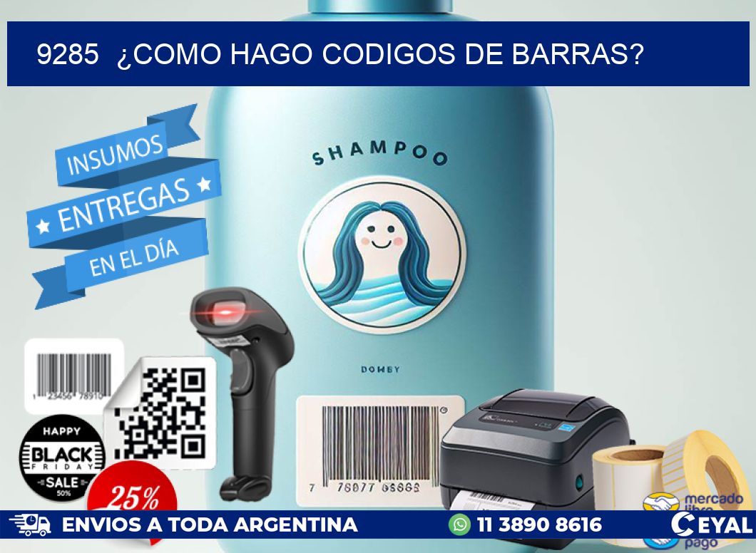9285  ¿COMO HAGO CODIGOS DE BARRAS?