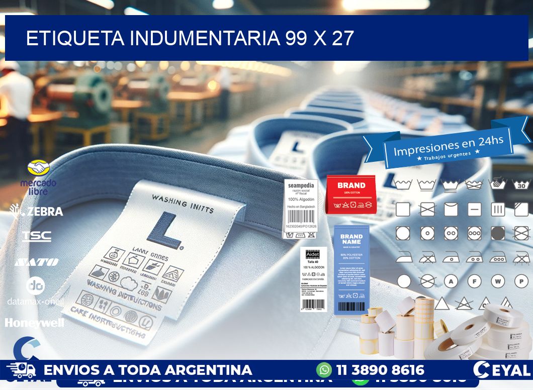 ETIQUETA INDUMENTARIA 99 x 27