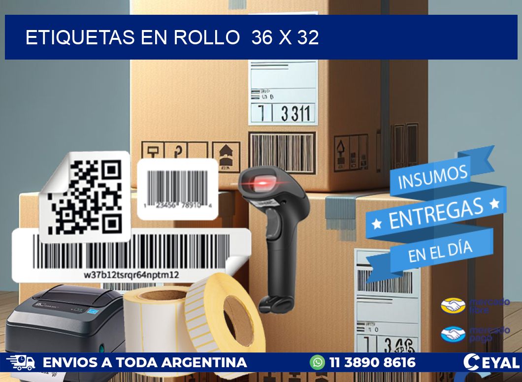 ETIQUETAS EN ROLLO 36 x 32