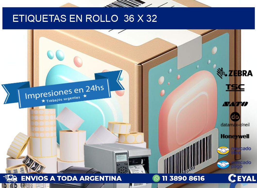 ETIQUETAS EN ROLLO  36 x 32