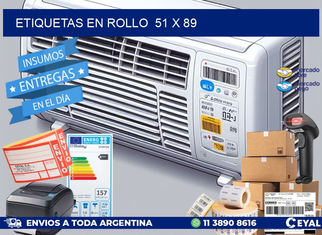 ETIQUETAS EN ROLLO  51 x 89