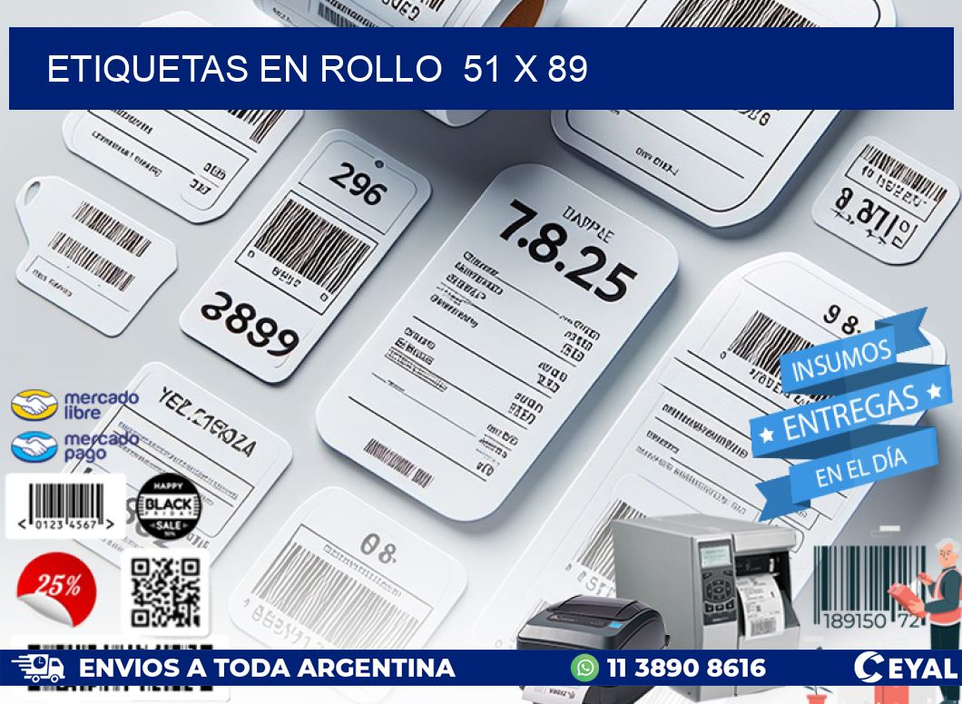 ETIQUETAS EN ROLLO  51 x 89