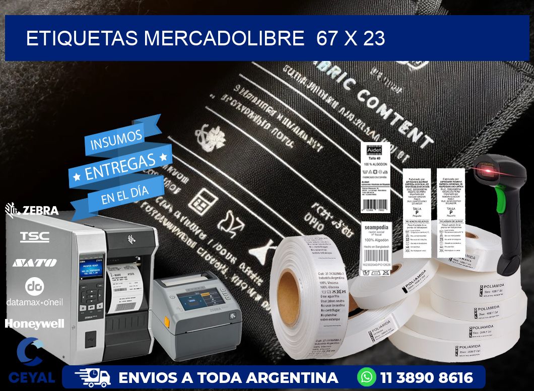 ETIQUETAS MERCADOLIBRE  67 x 23