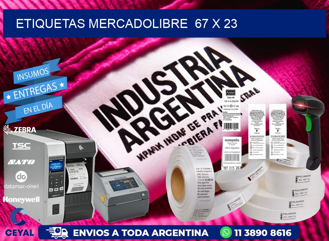ETIQUETAS MERCADOLIBRE  67 x 23
