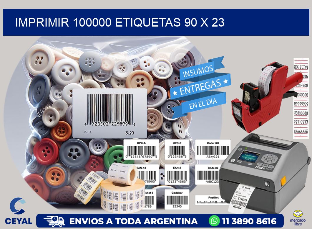 IMPRIMIR 100000 ETIQUETAS 90 x 23