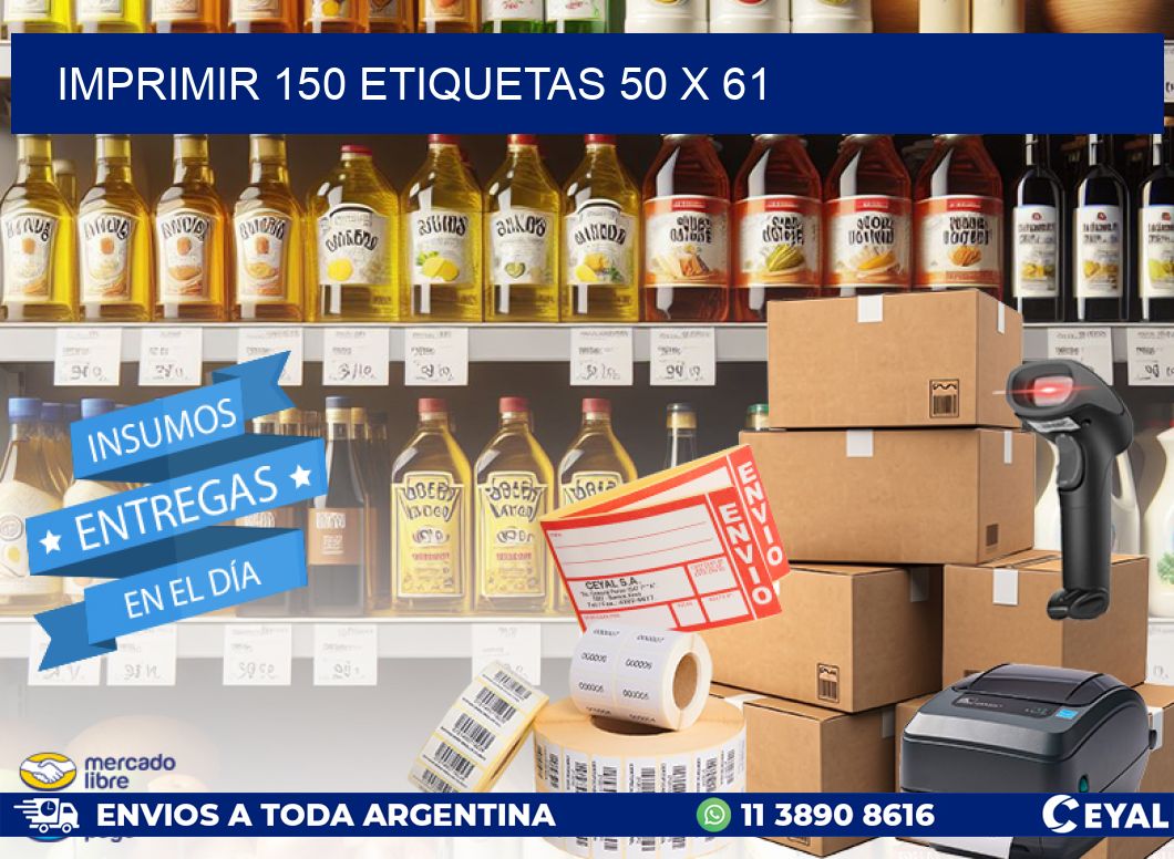 IMPRIMIR 150 ETIQUETAS 50 x 61
