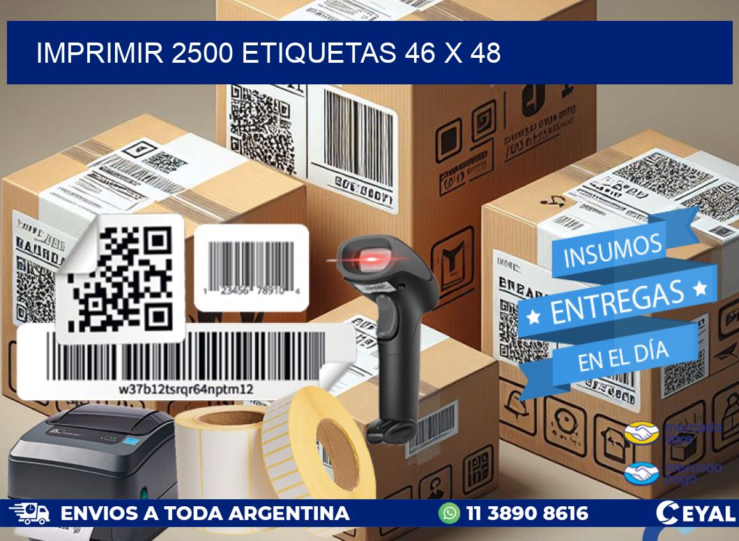 IMPRIMIR 2500 ETIQUETAS 46 x 48