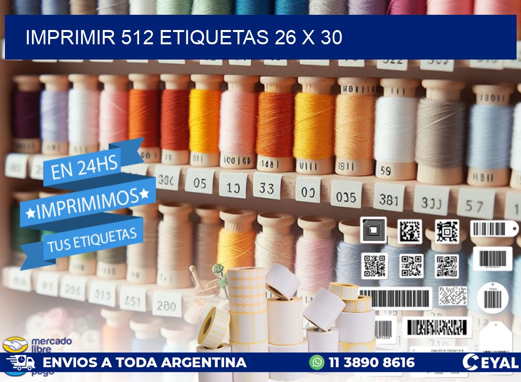 IMPRIMIR 512 ETIQUETAS 26 x 30