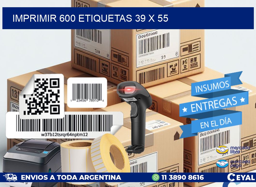 IMPRIMIR 600 ETIQUETAS 39 x 55