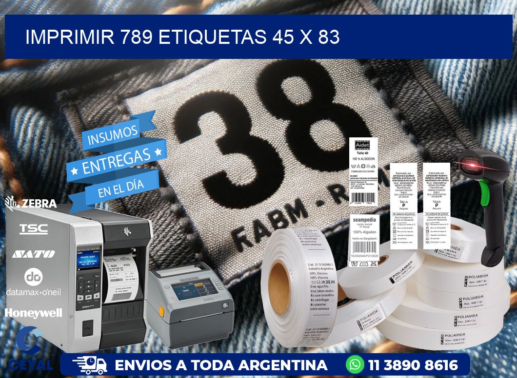 IMPRIMIR 789 ETIQUETAS 45 x 83