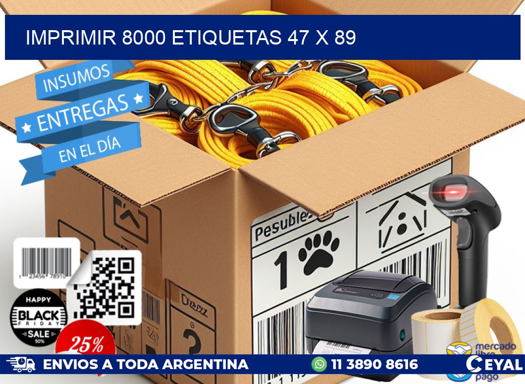 IMPRIMIR 8000 ETIQUETAS 47 x 89