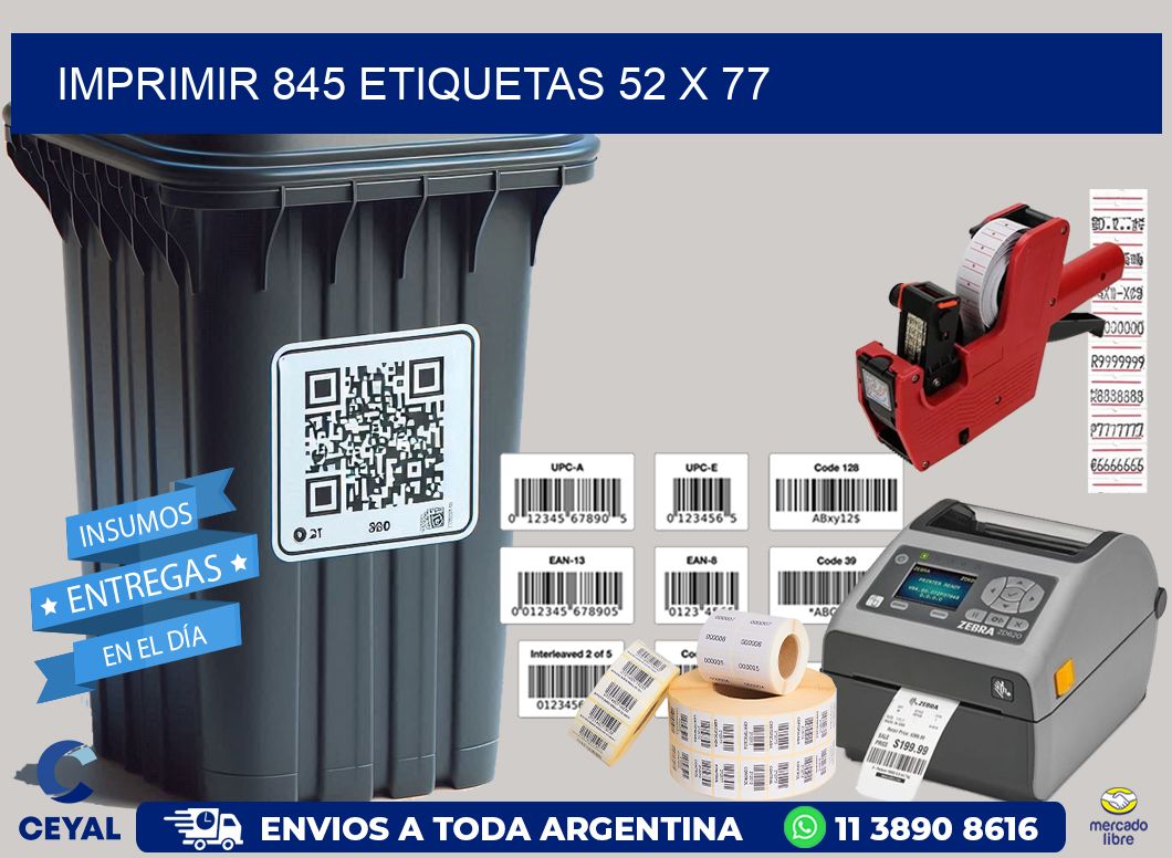 IMPRIMIR 845 ETIQUETAS 52 x 77