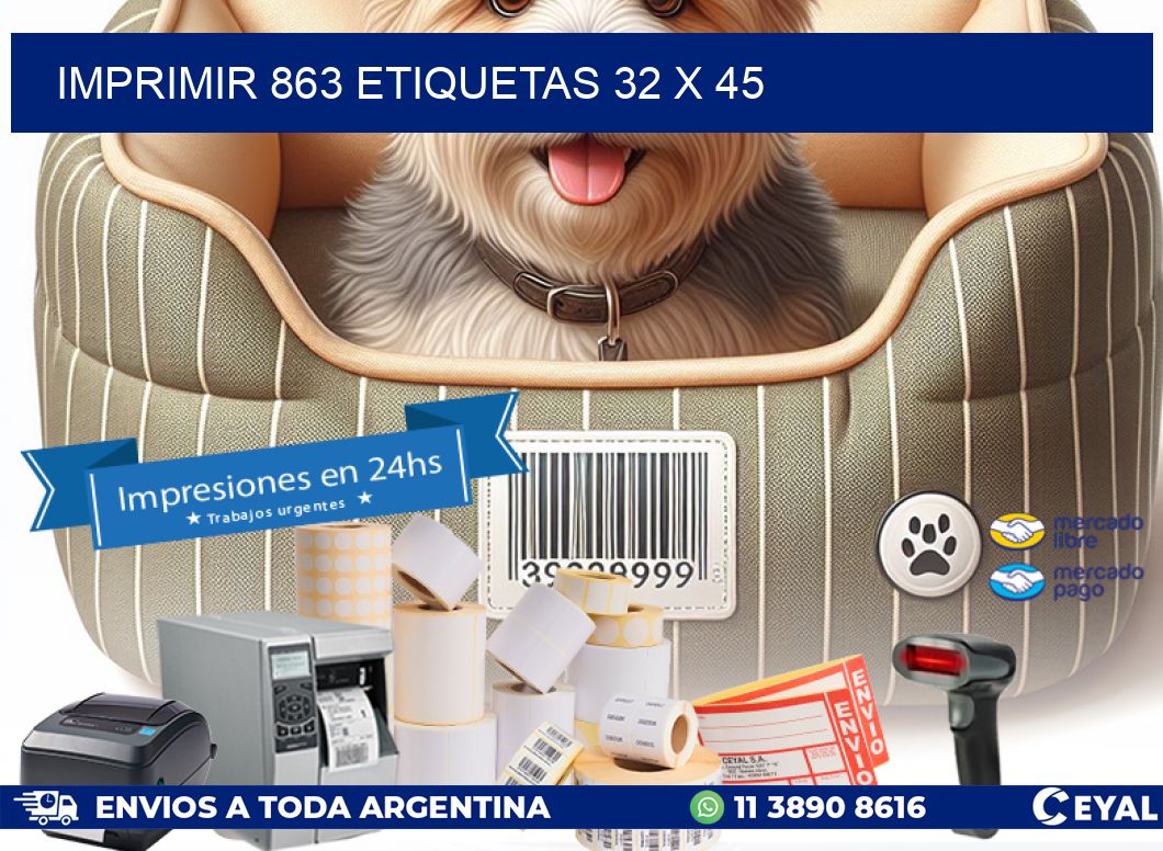 IMPRIMIR 863 ETIQUETAS 32 x 45