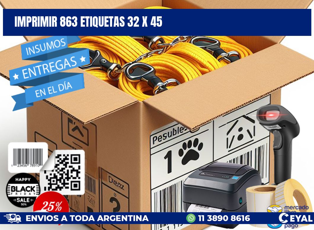 IMPRIMIR 863 ETIQUETAS 32 x 45