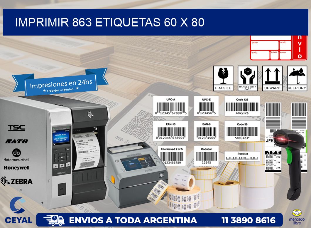 IMPRIMIR 863 ETIQUETAS 60 x 80