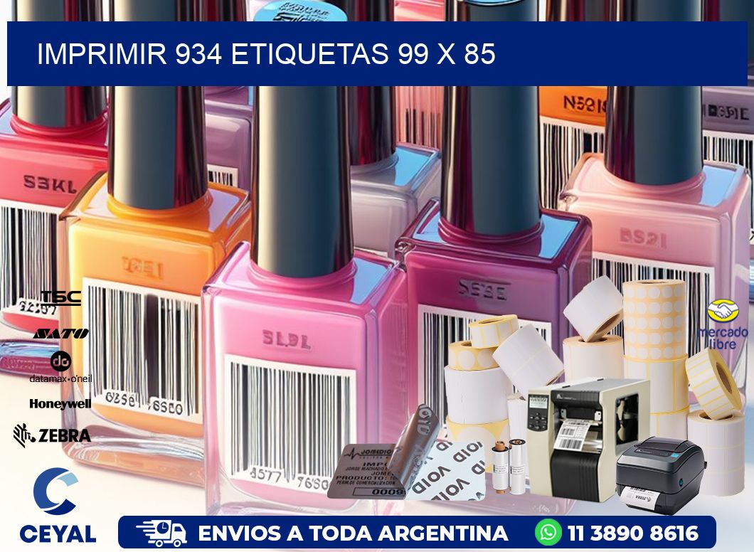 IMPRIMIR 934 ETIQUETAS 99 x 85