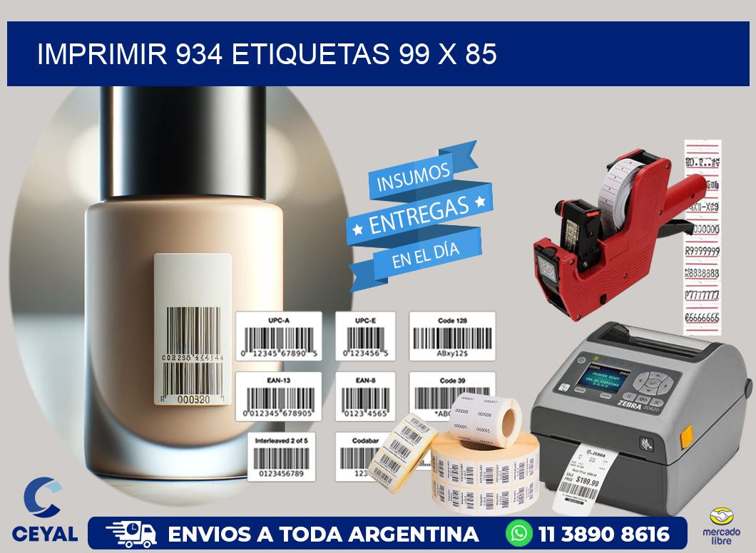IMPRIMIR 934 ETIQUETAS 99 x 85