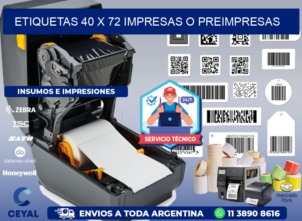 ETIQUETAS 40 x 72 IMPRESAS O PREIMPRESAS