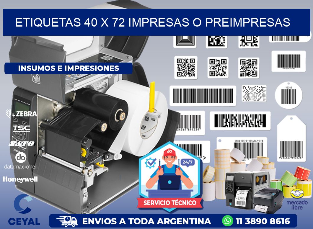 ETIQUETAS 40 x 72 IMPRESAS O PREIMPRESAS