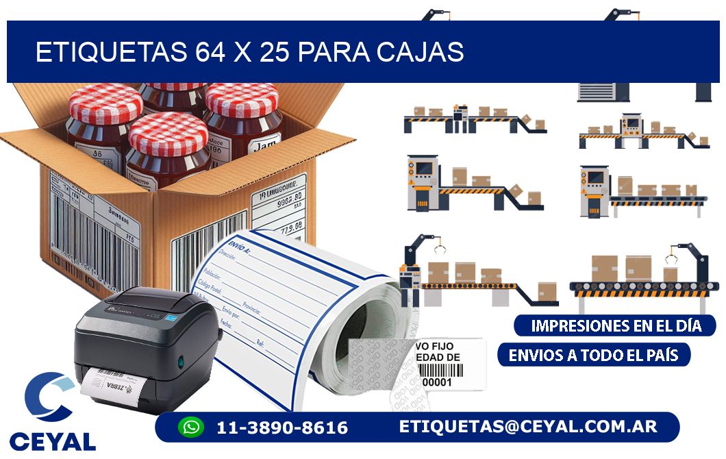 ETIQUETAS 64 x 25 PARA CAJAS