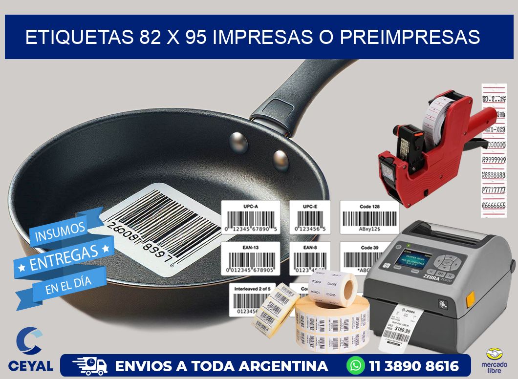 ETIQUETAS 82 x 95 IMPRESAS O PREIMPRESAS